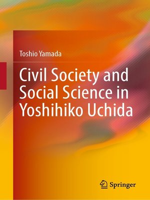 cover image of Civil Society and Social Science in Yoshihiko Uchida